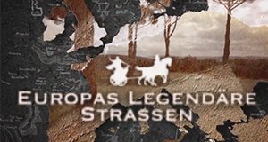 Europas legendäre Straßen – Bild: arte/Cyrille Smaha