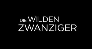 Die wilden Zwanziger – Bild: arte Die wilden Zwanziger – Bild: arte