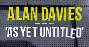 Alan Davies: As Yet Untitled – Bild: Dave/Screenshot
