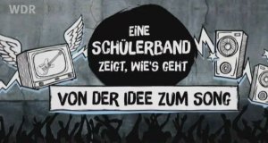 Eine Schülerband zeigt, wie’s geht – Bild: WDR Eine Schülerband zeigt, wie’s geht – Bild: WDR
