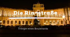 Die Wiener Ringstraße – Bild: ORF III Die Wiener Ringstraße – Bild: ORF III