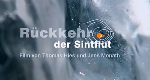 Die Rückkehr der Sintflut – Bild: arte/ZDF Die Rückkehr der Sintflut – Bild: arte/ZDF
