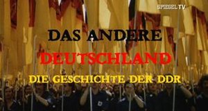 Das andere Deutschland – Die Geschichte der DDR