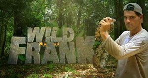 Wild Frank – Bild: Discovery Communications Wild Frank – Bild: Discovery Communications