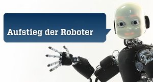 Aufstieg der Roboter – Bild: ZDF Aufstieg der Roboter – Bild: ZDF