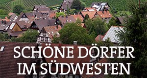 Schöne Dörfer im Südwesten – Bild: SWR