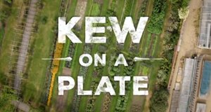 Kew on a Plate: Saisonale Gerichte aus dem Botanischen Garten – Bild: BBC Two/Screenshot