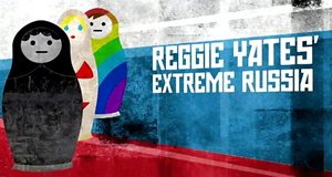 Reggie Yates’ Extreme Russia
