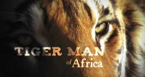 Afrikas Tigerfarm