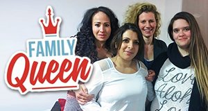 Family Queen – Bild: RTL II Family Queen – Bild: RTL II