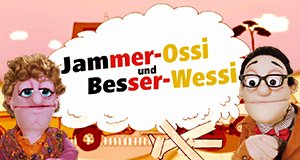 Jammer-Ossi und Besser-Wessi – Bild: MDR/Dana Hilpert/Mia Media