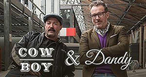 Cowboy & Dandy – Bild: ProSiebenMAXX/Claudius Pflug Cowboy & Dandy – Bild: ProSiebenMAXX/Claudius Pflug
