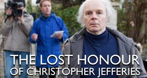 The Lost Honour of Christopher Jefferies – Bild: Carnival/ITV The Lost Honour of Christopher Jefferies – Bild: Carnival/ITV