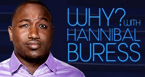 Why? With Hannibal Buress – Bild: Comedy Central Why? With Hannibal Buress – Bild: Comedy Central