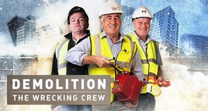 Demolition – The Wrecking Crew