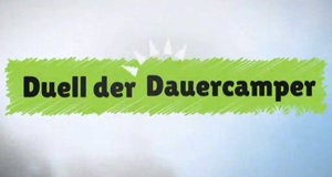 Duell der Dauercamper – Bild: WDR