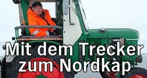 Mit dem Trecker zum Nordkap – Bild: NDR