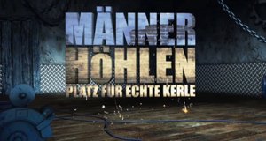 Männerhöhlen – Platz für echte Kerle – Bild: DMAX/Screenshot Männerhöhlen – Platz für echte Kerle – Bild: DMAX/Screenshot
