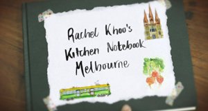 Rachel Khoo: Melbourne in meiner Küche