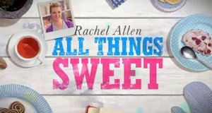 Rachel Allen – Süße Sünden – Bild: RTÉ