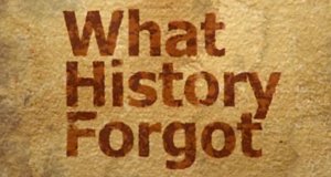 What History Forgot – Bild: American Heroes Channel/Screenshot What History Forgot – Bild: American Heroes Channel/Screenshot