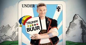 Trumpf Buur – Ein Österreicher lernt Jassen