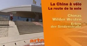 Chinas wilder Westen – Bild: arte/Screenshot Chinas wilder Westen – Bild: arte/Screenshot