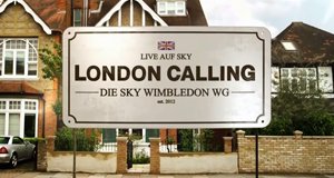 London Calling – Bild: Sky/Screenshot London Calling – Bild: Sky/Screenshot