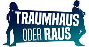 Traumhaus oder raus? – Bild: kabel eins Traumhaus oder raus? – Bild: kabel eins