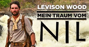 Levison Wood: Mein Traum vom Nil – Bild: Channel 4 Levison Wood: Mein Traum vom Nil – Bild: Channel 4