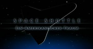 Space Shuttle – Bild: ZDF