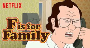 F Is For Family – Bild: Netflix F Is For Family – Bild: Netflix