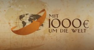Mit 1000 Euro um die Welt – Bild: SWR Mit 1000 Euro um die Welt – Bild: SWR