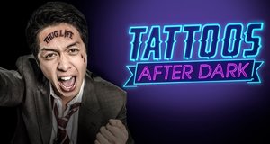Tattoos After Dark – Bild: Oxygen