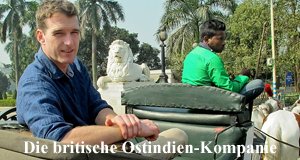 Die britische Ostindien-Kompanie – Bild: BBC Two