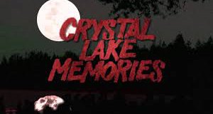 Crystal Lake Memories – Bild: Hutson Ranch Media/1428 Films/Panic Productions Crystal Lake Memories – Bild: Hutson Ranch Media/1428 Films/Panic Productions