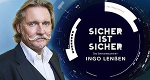Sicher ist sicher – Das Servicemagazin mit Ingo Lenßen – Bild: Sat.1 Gold