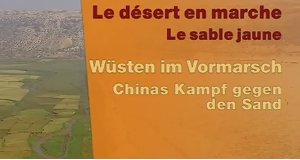 Wüsten im Vormarsch – Bild: arte