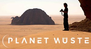 Planet Wüste – Bild: ProSieben MAXX Planet Wüste – Bild: ProSieben MAXX
