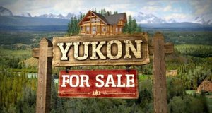 Yukon for Sale – Bild: CMT Canada Yukon for Sale – Bild: CMT Canada