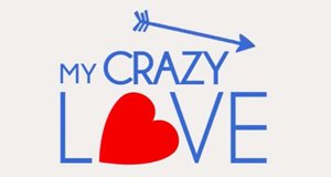 My Crazy Love – Verrückt vor Liebe