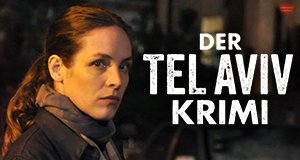 Der Tel-Aviv-Krimi – Bild: ARD Degeto/Yoni Hamenachem