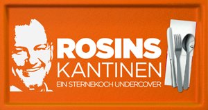 Rosins Kantinen – Bild: kabel eins Rosins Kantinen – Bild: kabel eins