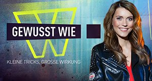 Gewusst wie! Kleine Tricks, große Wirkung – Bild: MG RTL D Gewusst wie! Kleine Tricks, große Wirkung – Bild: MG RTL D