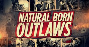 Natural Born Outlaws – Bild: American Heroes Channel/Screenshot