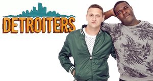 Detroiters – Bild: Comedy Central
