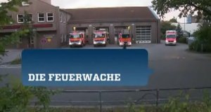 Die Feuerwache – Bild: ZDF