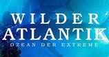 Wilder Atlantik - Ozean der Extreme – Bild: BBC Wilder Atlantik - Ozean der Extreme – Bild: BBC