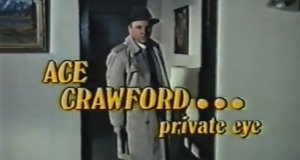 Ace Crawford, Private Eye – Bild: CBS