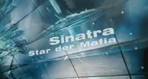 Sinatra – Star der Mafia